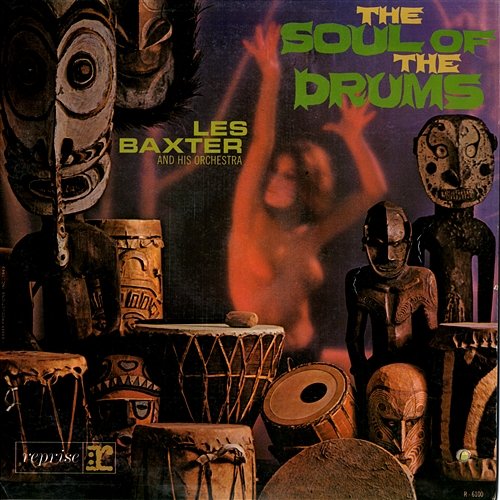 The Soul Of The Drums Les Baxter Orchestra