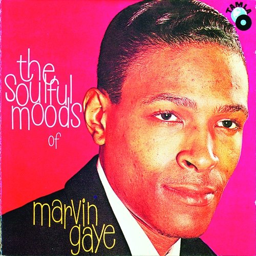 The Soulful Moods Of Marvin Gaye Marvin Gaye