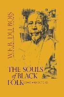 The Souls of Black Folk Du Bois W.E.B.