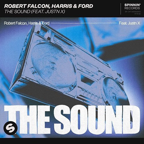 The Sound Robert Falcon, Harris & Ford feat. JUSTN X