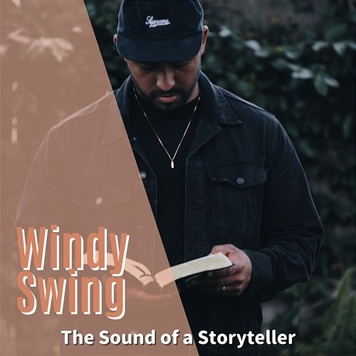 The Sound of a Storyteller Windy Swing
