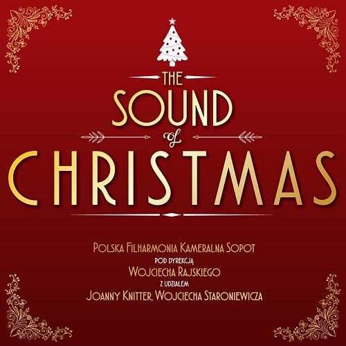 The Sound Of Christmas Polska Filharmonia Kameralna Sopot feat. Joanna Knitter