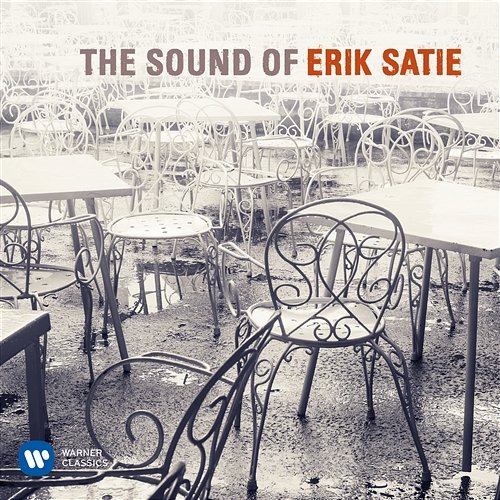 The Sound of Erik Satie Various Artists