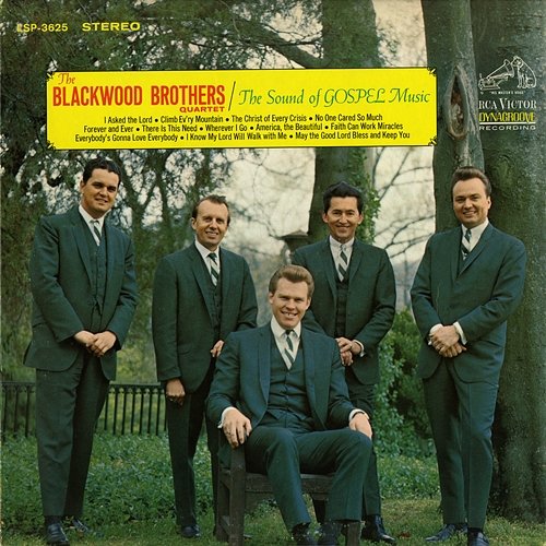 The Sound of Gospel Music The Blackwood Brothers Quartet