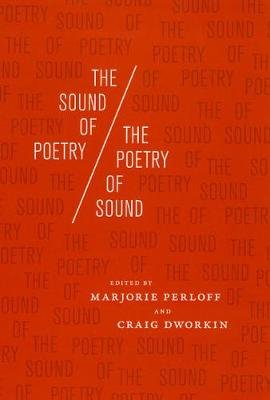 The Sound of Poetry / the Poetry of Sound Perloff Marjorie