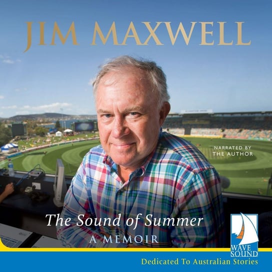 The Sound of Summer Jim Maxwell