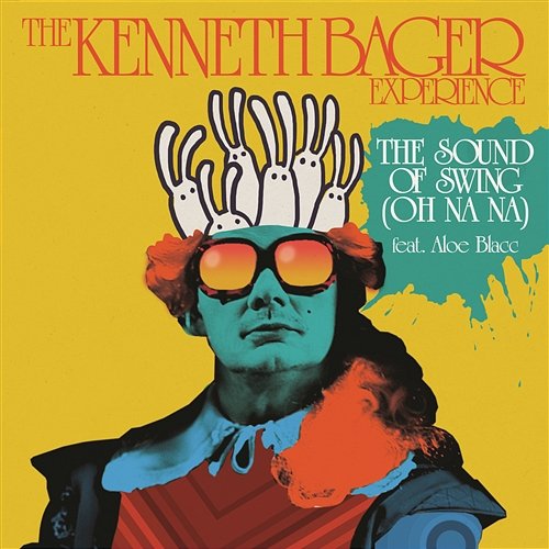 The Sound Of Swing (Oh Na Na) The Kenneth Bager Experience feat. Aloe Blacc