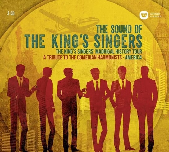 The Sound of The King's Singers The King’s Singers