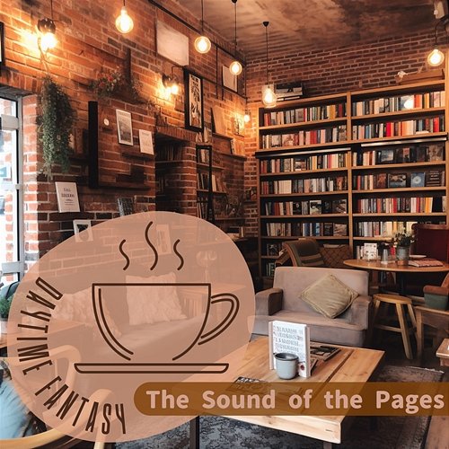 The Sound of the Pages Daytime Fantasy