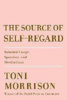 The Source of Self-Regard Morrison Toni