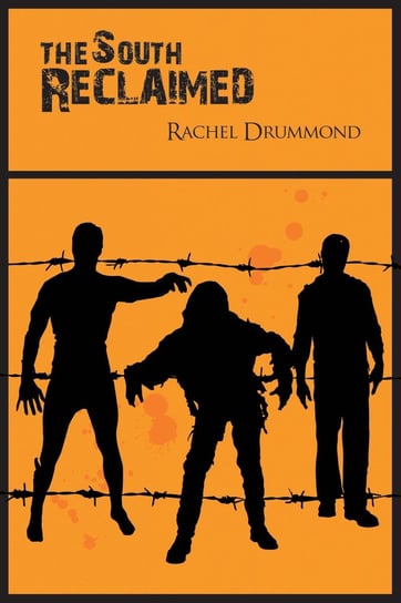 The South Reclaimed Rachel Drummond