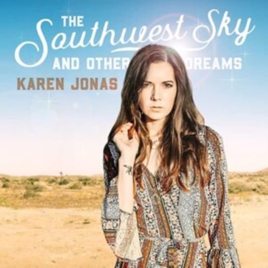 The Southwest Sky and Other Dreams, płyta winylowa Jonas Karen