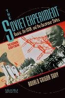 The Soviet Experiment: Russia, the Ussr, and the Successor States Ronald Suny