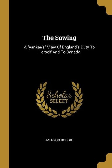 The Sowing Hough Emerson