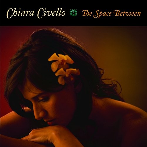 The Space Between Chiara Civello