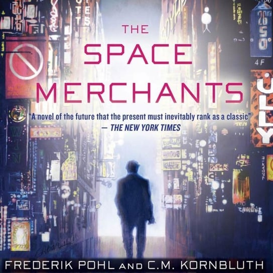 The Space Merchants Pohl Frederik, C.M. Kornbluth