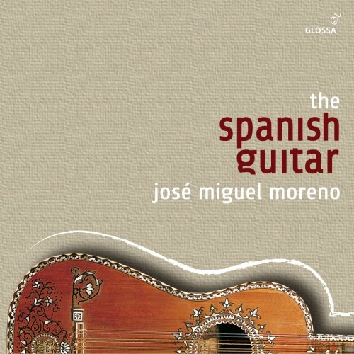 The Spanish Guitar (Glossa Recordings) Moreno Jose Miguel