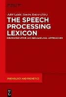The Speech Processing Lexicon Gruyter Mouton