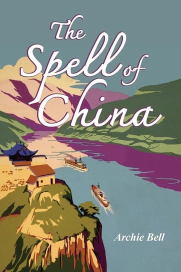 The Spell of China Bell Archie