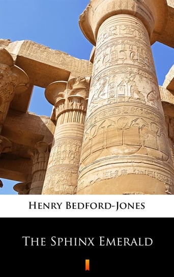 The Sphinx Emerald H. Bedford-Jones