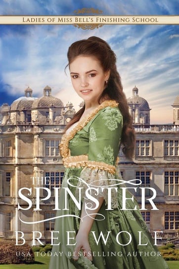 The Spinster Wolf Bree