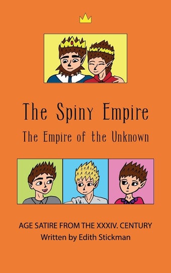 The Spiny Empire - ebook epub Edith Stickman