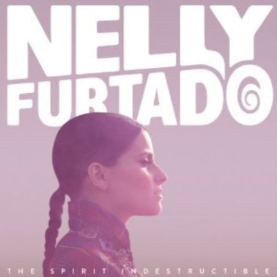 The Spirit Indestructible Furtado Nelly