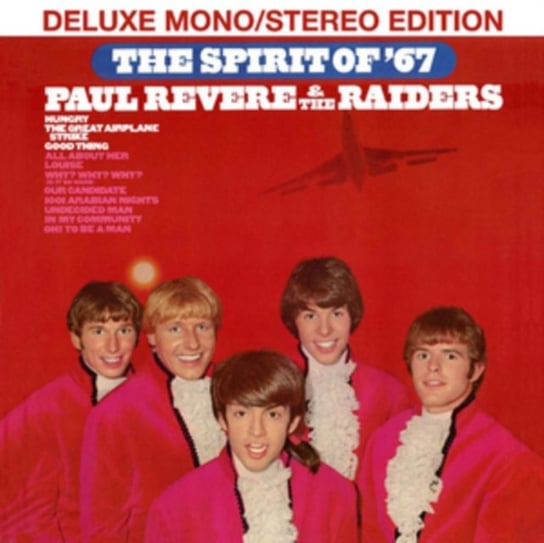 The Spirit Of '67 Paul Revere & The Raiders