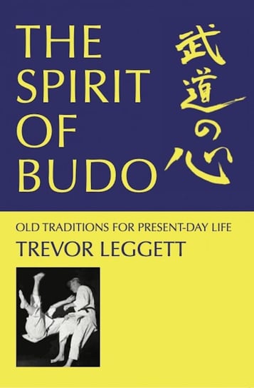 The Spirit of Budo Trevor Leggett