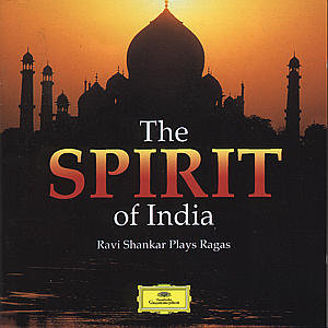 The Spirit Of India Ravi Shankar