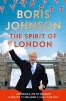 The Spirit of London Johnson Boris