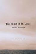 The Spirit of St. Louis Lindbergh Charles A.