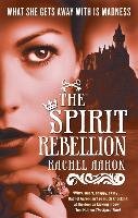 The Spirit Rebellion Aaron, Aaron Rachel