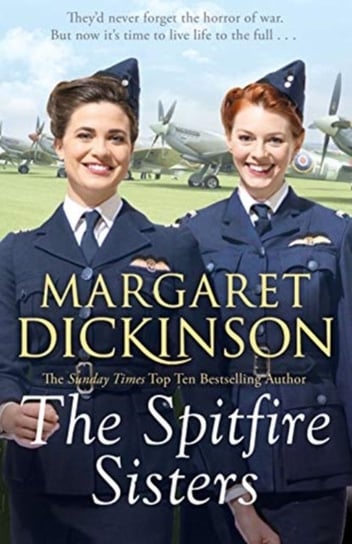 The Spitfire Sisters Margaret Dickinson