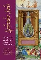 The Splendor Solis: An Illuminated Guide to Alchemy Skinner Stephen