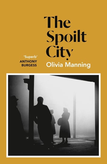 The Spoilt City Manning Olivia