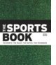 The Sports Book. The Sports. The Rules. The Tactics. The Techniques Stubbs Ray