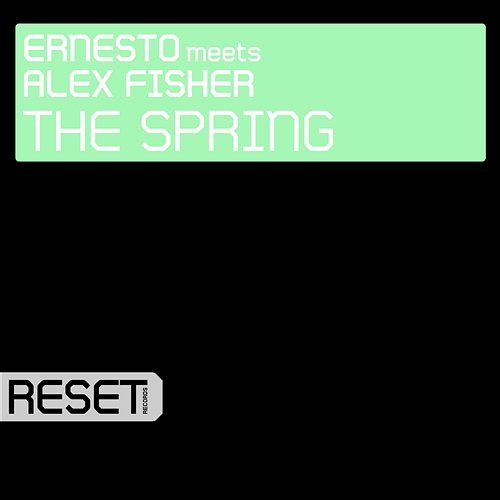The Spring Ernesto & Alex Fisher