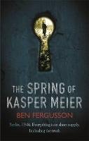 The Spring of Kasper Meier Fergusson Ben