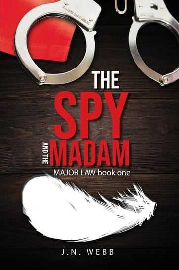 The Spy and the Madam Webb J. N.