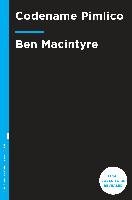 The Spy and the Traitor: The Greatest Espionage Story of the Cold War Macintyre Ben