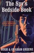 The Spy's Bedside Book Greene Graham