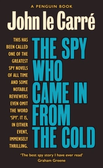 The Spy Who Came in from the Cold. The Smiley Collection Le Carre John
