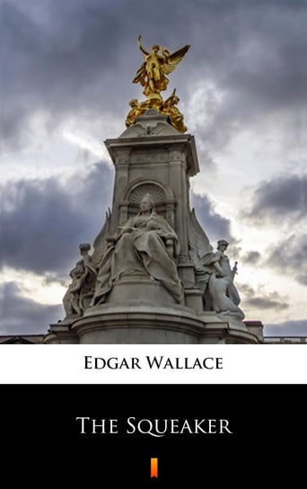 The Squeaker Edgar Wallace