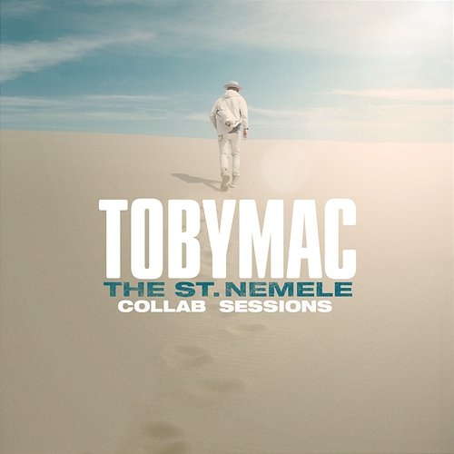 The St. Nemele Collab Sessions Tobymac
