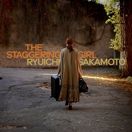 The Staggering Girl (Original Motion Picture Soundtrack) Ryuichi Sakamoto