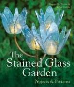 The Stained Glass Garden Shannon George W., Torlen Pat