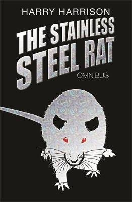 The Stainless Steel Rat Omnibus Harrison Harry