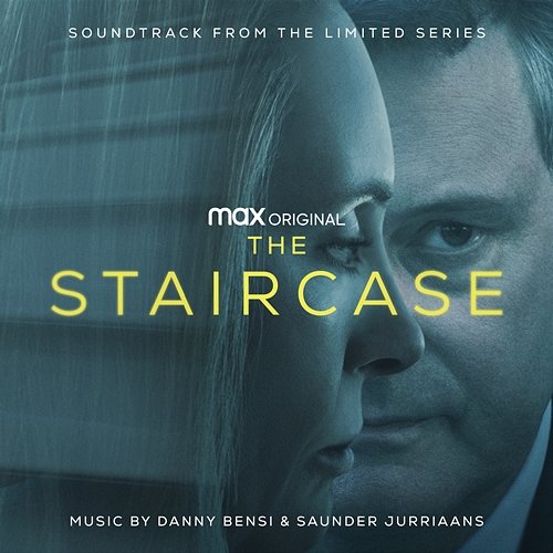 The Staircase (Soundtrack from the HBO® Max Limited Original Series) Danny Bensi and Saunder Jurriaans
