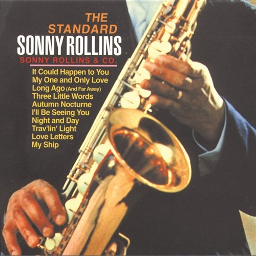 The Standard Sonny Rollins Sonny Rollins